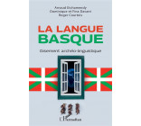 LA LANGUE BASQUE - GISEMENT ARCHEO-LINGUISTIQUE