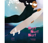 SURF, SURF, SURF