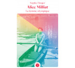 Alice Milliat, la femme olympique