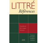 LITTRE REFERENCES - L-EXCELLENCE DE LA LANGUE FRANCAISE