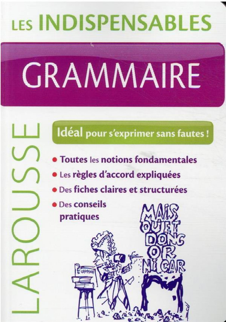 GRAMMAIRE - LES INDISPENSABLES LAROUSSE - XXX - LAROUSSE