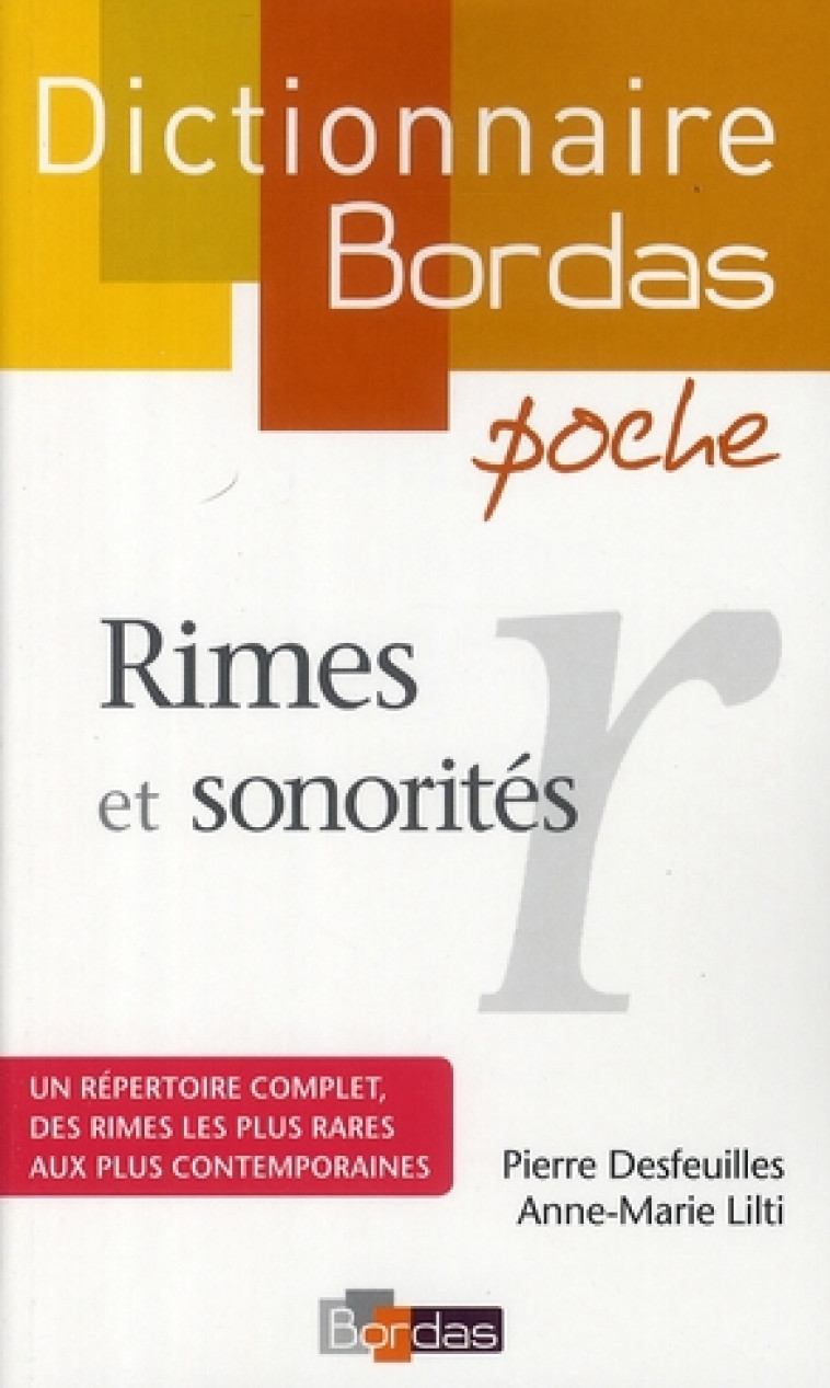 DICTIONNAIRE BORDAS POCHE RIMES ET SONORITES - DESFEUILLES/LILTI - BORDAS