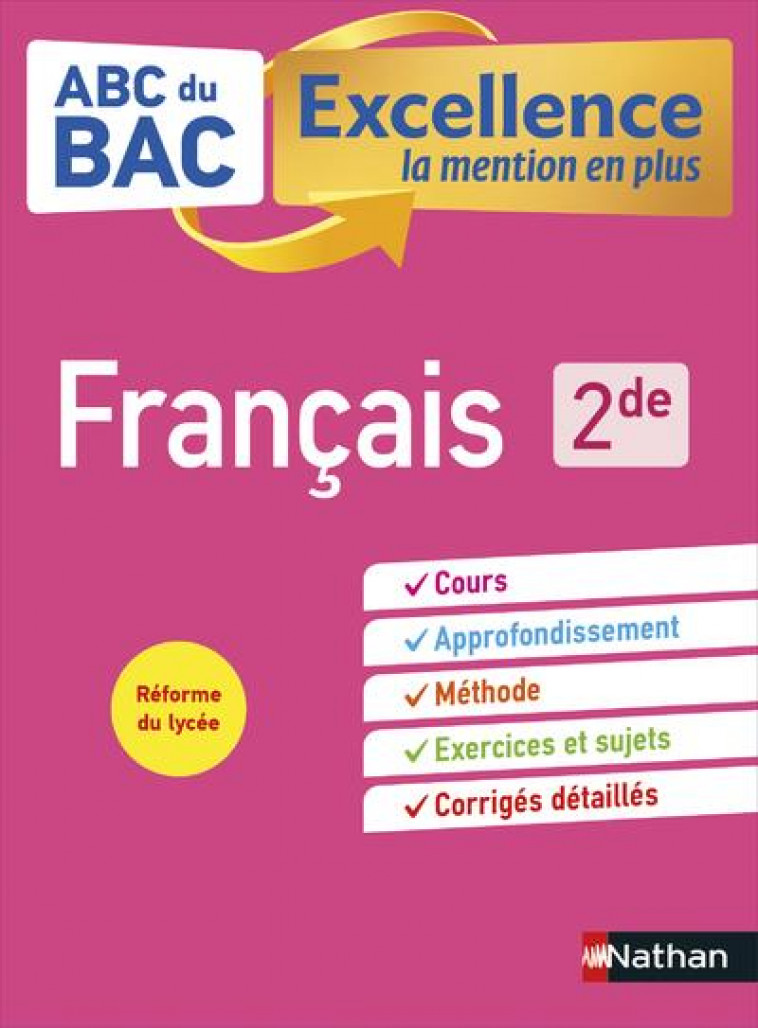 ABC DU BAC EXCELLENCE FRANCAIS 2DE - PREST DOMINIQUE - CLE INTERNAT