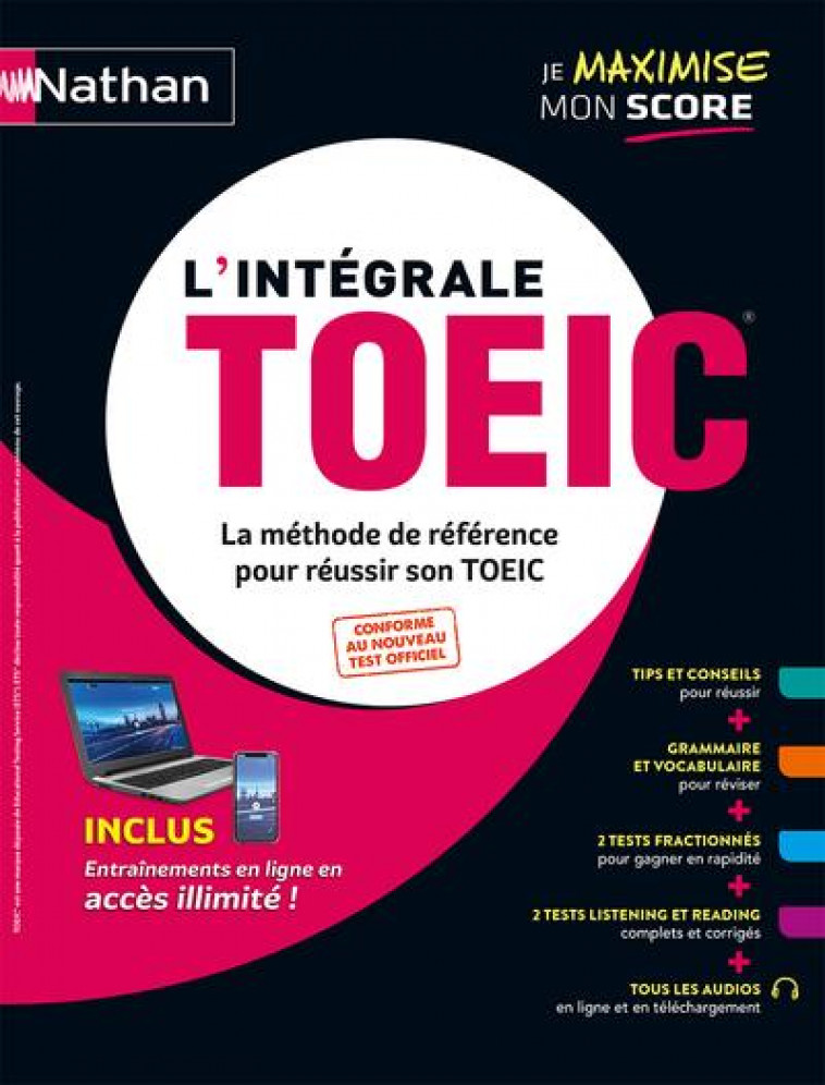 L-INTEGRALE TOEIC - LA METHODE DE REFERENCE POUR REUSSIR SON TOEIC - 2021 - MURDOCH STERN/STULTS - CLE INTERNAT