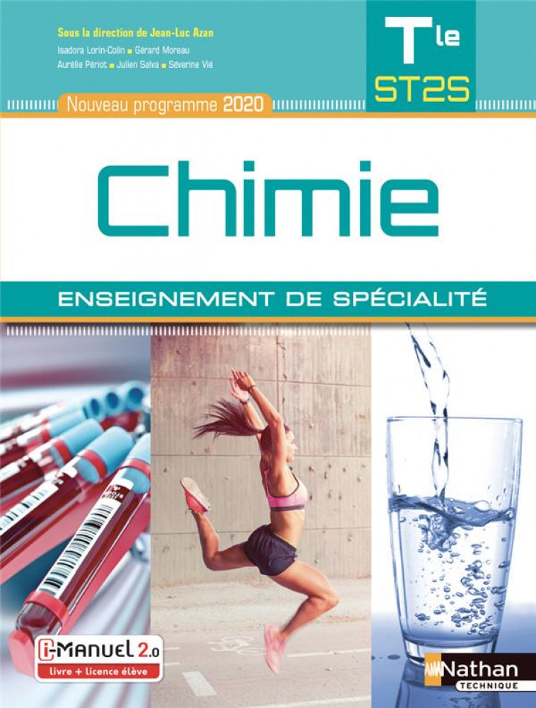 CHIMIE TERM ST2S - ENSEIGNEMENT DE SPECIALITE - LIVRE + LICENCE ELEVE - 2020 - AZAN/LORIN-COLIN/VIE - CLE INTERNAT