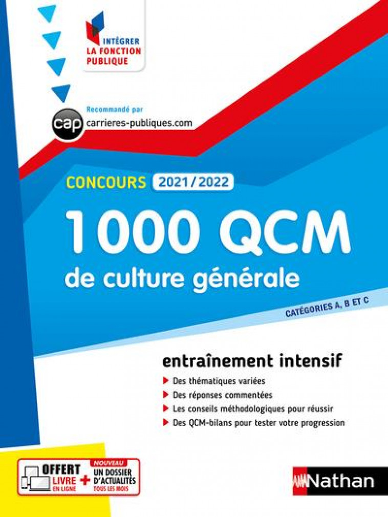 1 000 QCM CULTURE GENERALE - CONCOURS 2021-2022 - N  28 - CATEGORIES ABC (IFP) 2021 - GRASSER SYLVIE - CLE INTERNAT