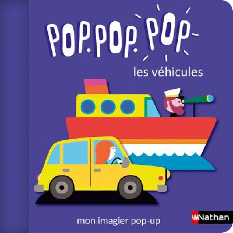 POP.POP.POP LES VEHICULES - MON IMAGIER POP-UP - VOL02 - COSNEAU GERALDINE - CLE INTERNAT