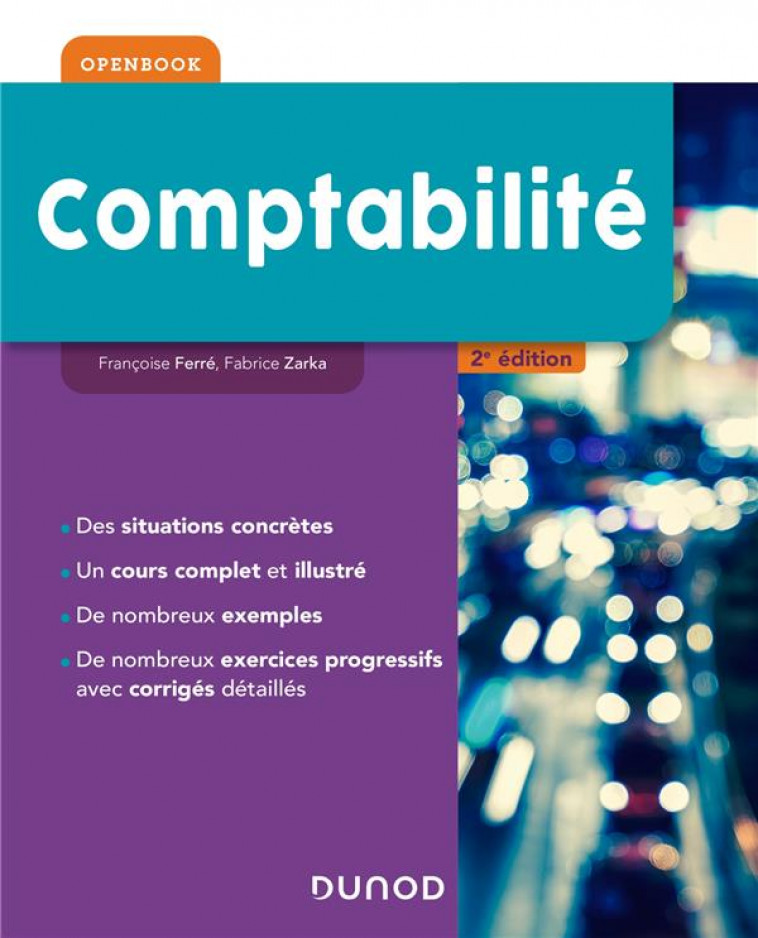 COMPTABILITE - T01 - COMPTABILITE - 2E ED - FERRE/ZARKA - DUNOD