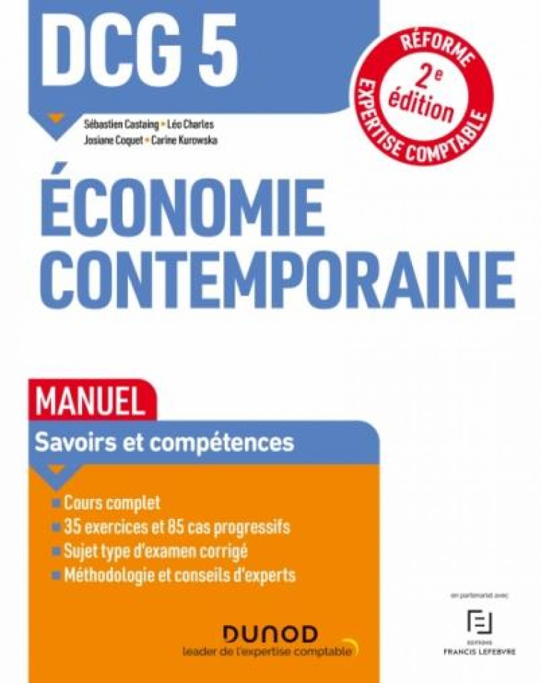 DCG 5 ECONOMIE CONTEMPORAINE - MANUEL - 2E ED. - REFORME EXPERTISE COMPTABLE - CASTAING/CHARLES - DUNOD