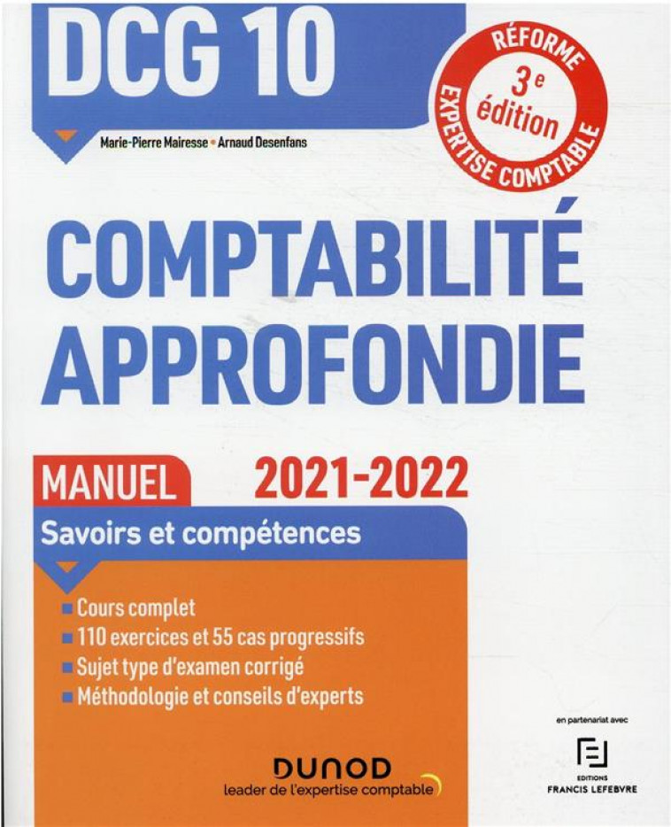 DCG 10 - COMPTABILITE APPROFONDIE - DCG 10 - DCG 10 COMPTABILITE APPROFONDIE - MANUEL - 2021/2022 - - MAIRESSE/DESENFANS - DUNOD