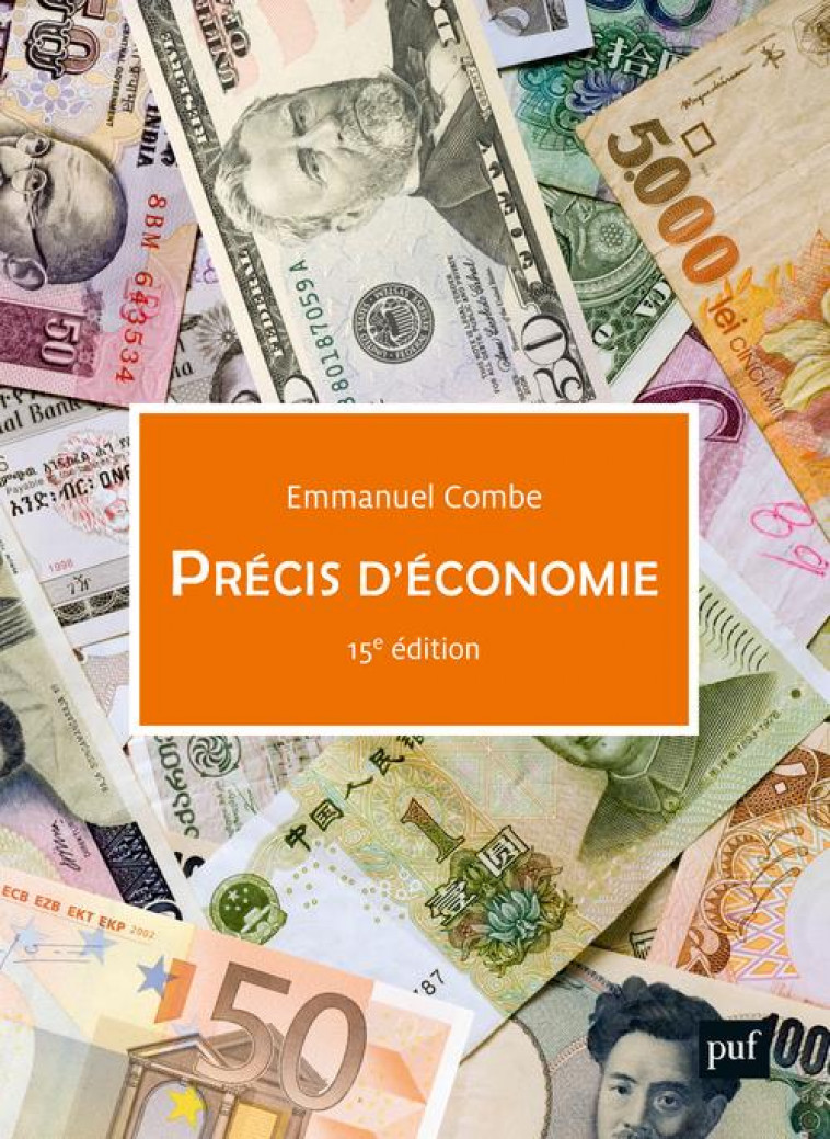 PRECIS D-ECONOMIE - COMBE EMMANUEL - PUF