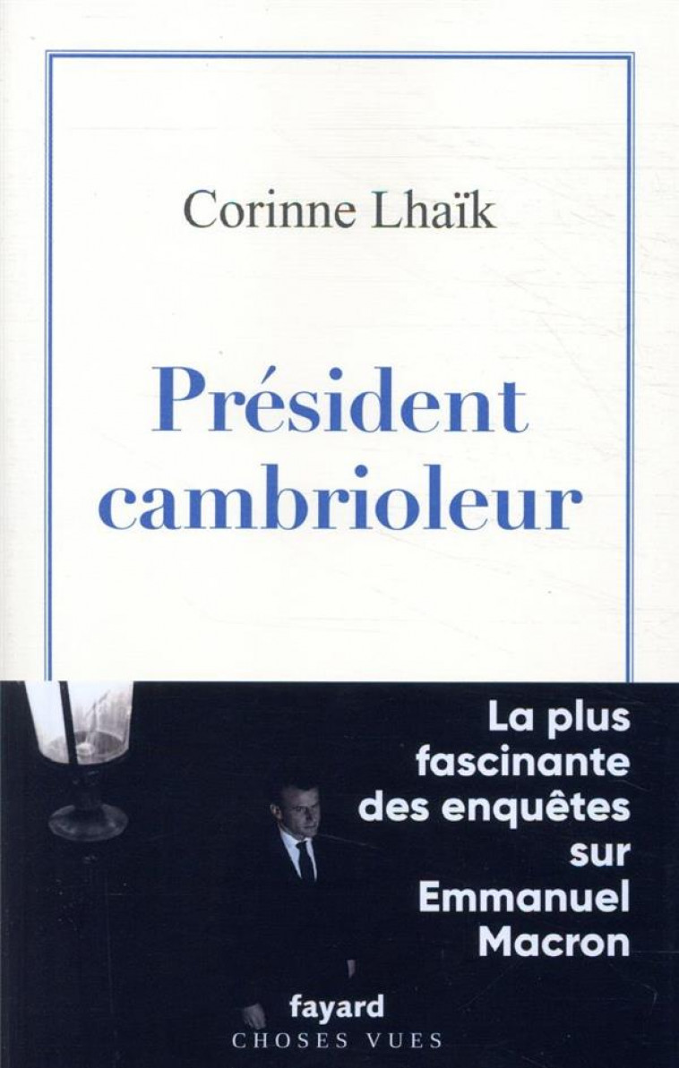 PRESIDENT CAMBRIOLEUR - LHAIK CORINNE - FAYARD