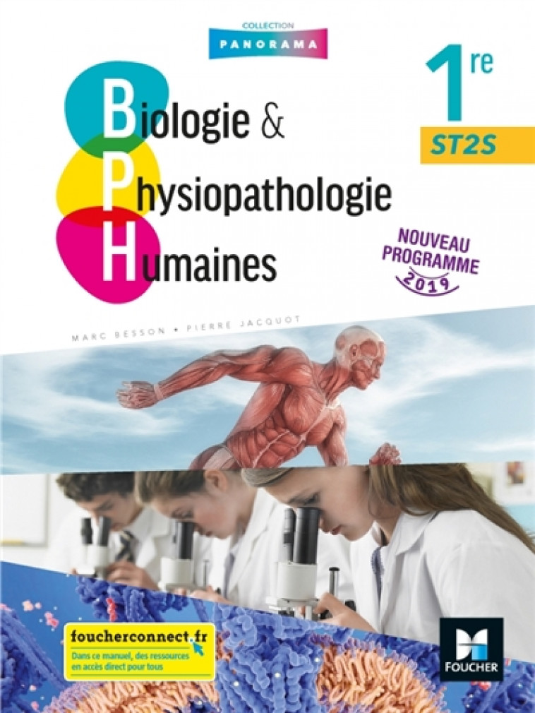 BIOLOGIE ET PHYSIOPATHOLOGIE HUMAINES 1RE ST2S - ED. 2019 - MANUEL ELEVE - JACQUOT/BESSON - FOUCHER