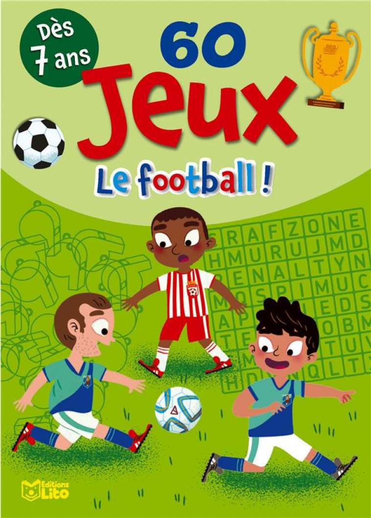 BLOC 60 JEUX LE FOOTBALL ! - XXX - LITO