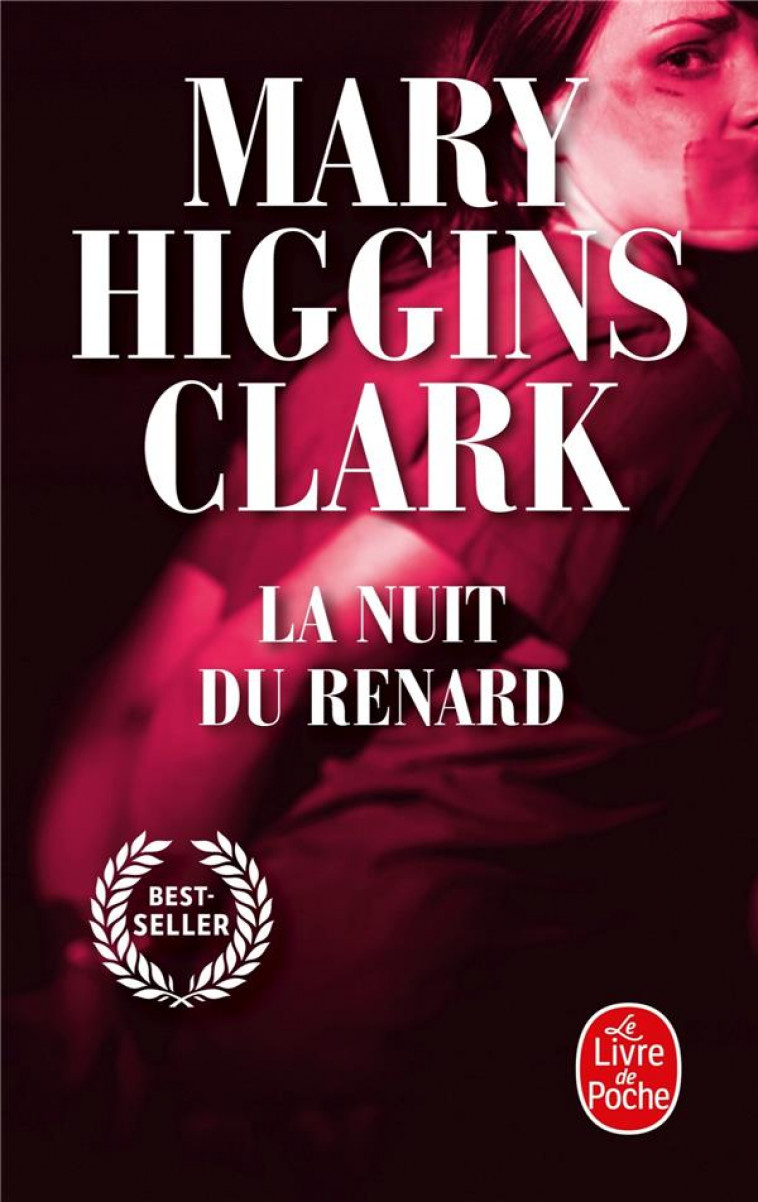 LA NUIT DU RENARD - HIGGINS CLARK MARY - LGF/Livre de Poche