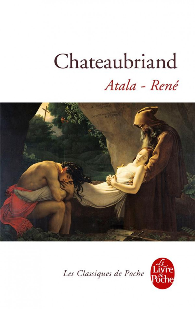 ATALA, RENE - CHATEAUBRIAND F-R. - LGF/Livre de Poche