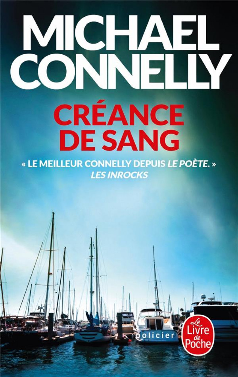 CREANCE DE SANG - CONNELLY MICHAEL - LGF/Livre de Poche