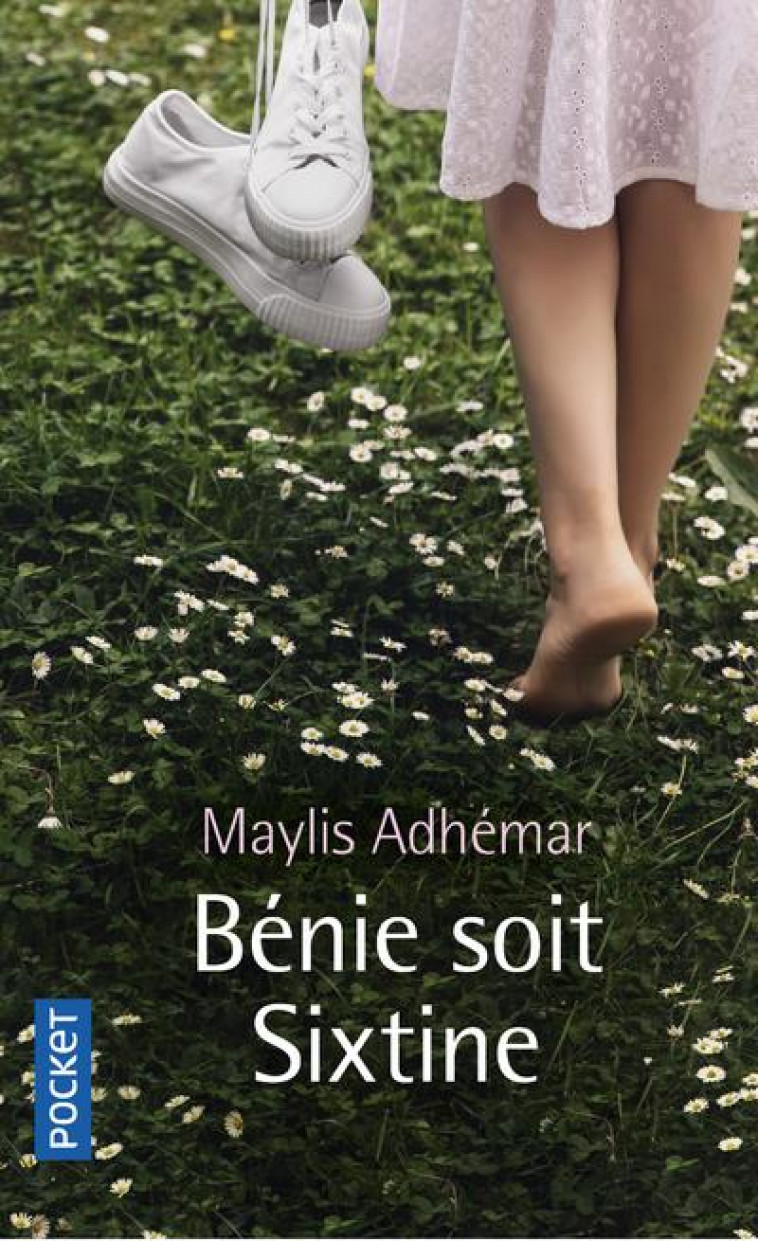 BENIE SOIT SIXTINE - ADHEMAR MAYLIS - POCKET