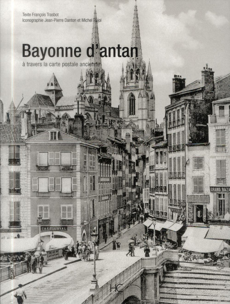 BAYONNE D-ANTAN - TRASBOT FRANCOIS - HC