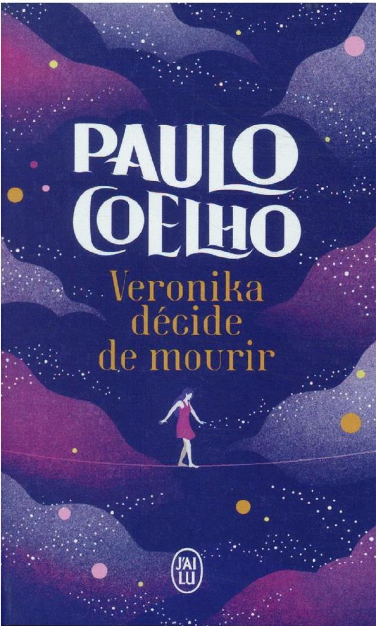 VERONIKA DECIDE DE MOURIR - COELHO PAULO - J'AI LU