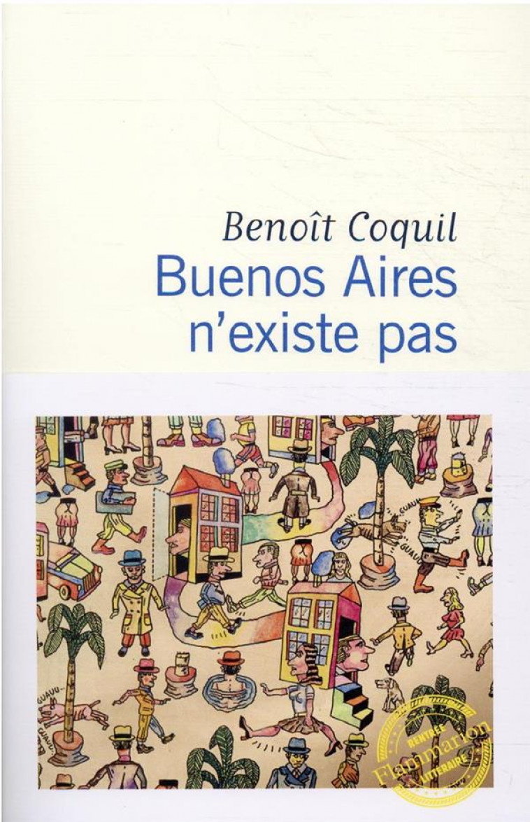 BUENOS AIRES N-EXISTE PAS - COQUIL BENOIT - FLAMMARION