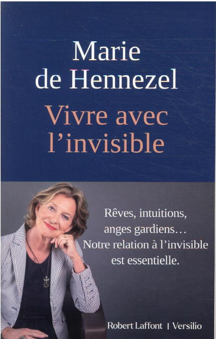 VIVRE AVEC L-INVISIBLE - HENNEZEL MARIE DE - ROBERT LAFFONT