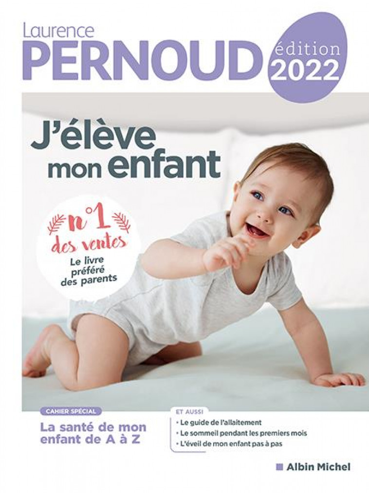 J-ELEVE MON ENFANT - EDITION 2022 - PERNOUD LAURENCE - ALBIN MICHEL