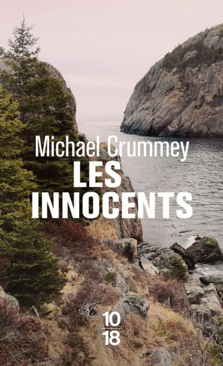 LES INNOCENTS - CRUMMEY MICHAEL - 10 X 18