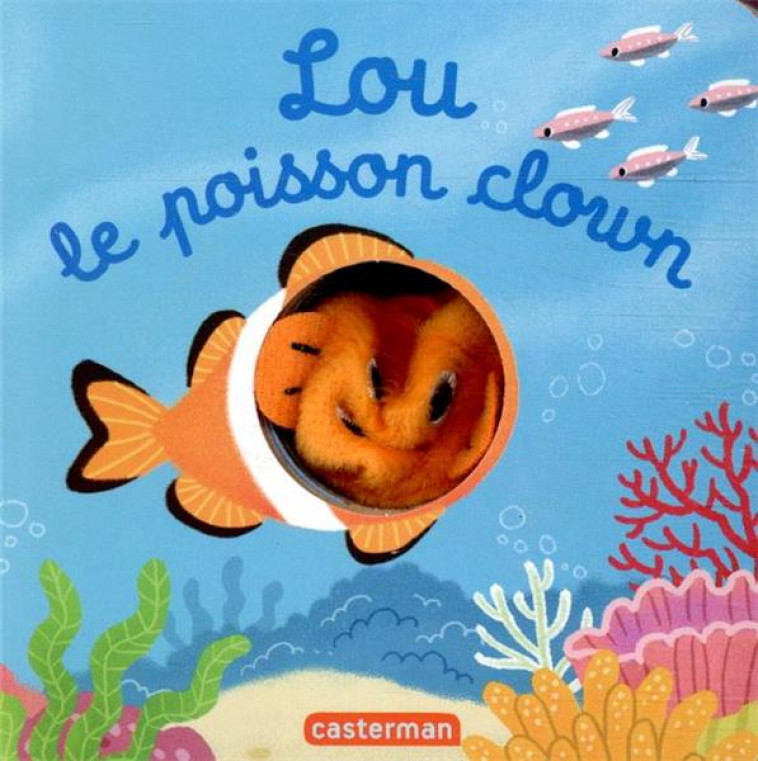 LOU, LE POISSON CLOWN - HUANG - CASTERMAN