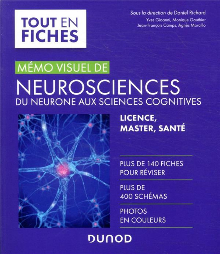 MEMO VISUEL DE NEUROSCIENCES - DU NEURONE AUX SCIENCES COGNITIVES - RICHARD/GIOANNI - DUNOD