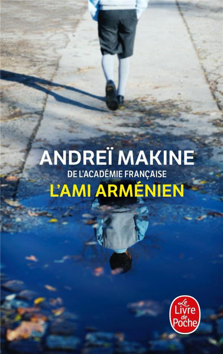 L-AMI ARMENIEN - MAKINE ANDREI - LGF/Livre de Poche