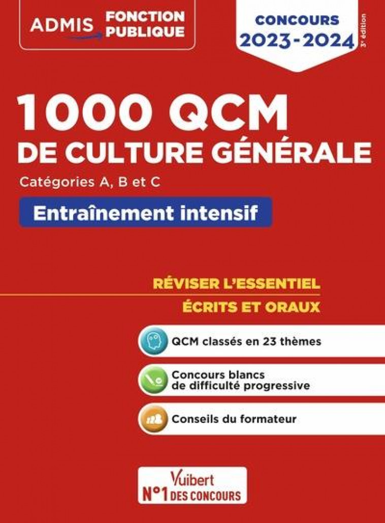 1000 QCM DE CULTURE GENERALE - CONCOURS DE LA FONCTION PUBLIQUE - CATEGORIES A, B ET C - BELLEGO/HOFFERT - VUIBERT