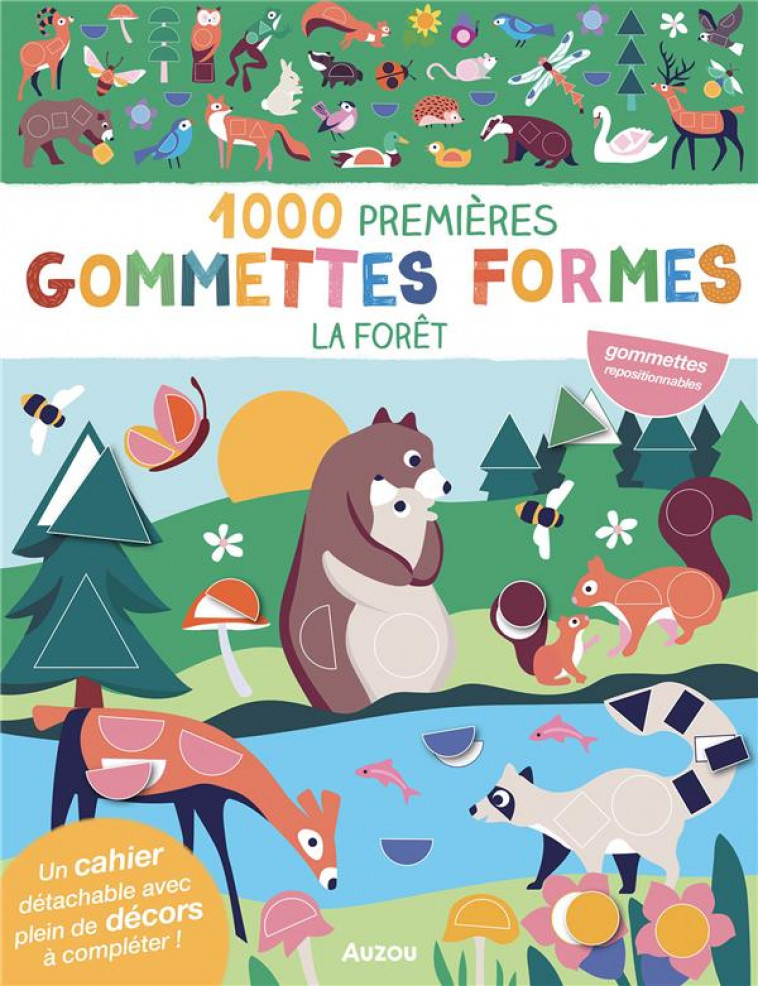 1000 PREMIERES GOMMETTES FORMES - LA FORET - TAYLOR NADIA - PHILIPPE AUZOU
