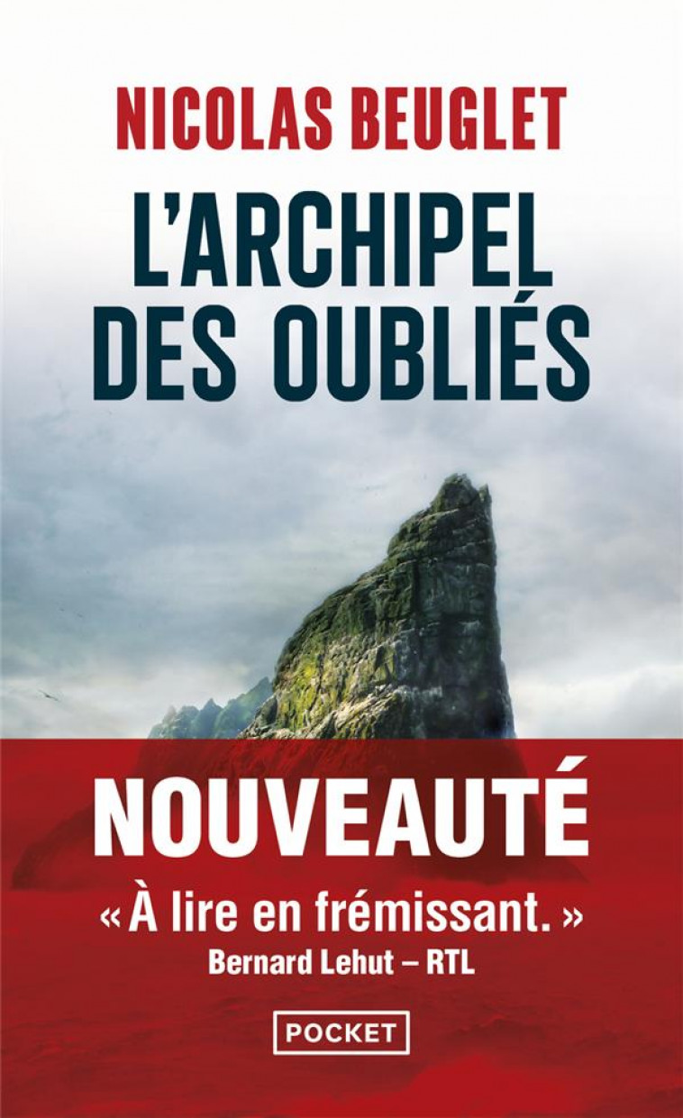 L-ARCHIPEL DES OUBLIES - BEUGLET NICOLAS - POCKET