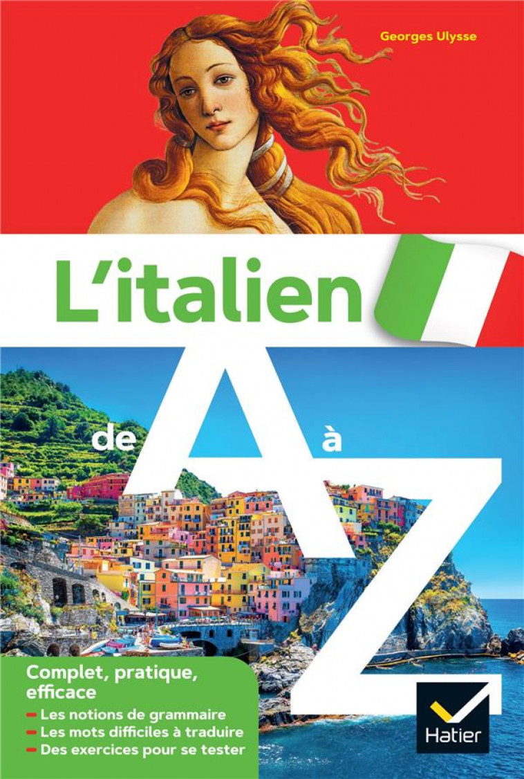 L-ITALIEN DE A A Z - GRAMMAIRE, CONJUGAISON & DIFFICULTES - ULYSSE GEORGES - HATIER SCOLAIRE