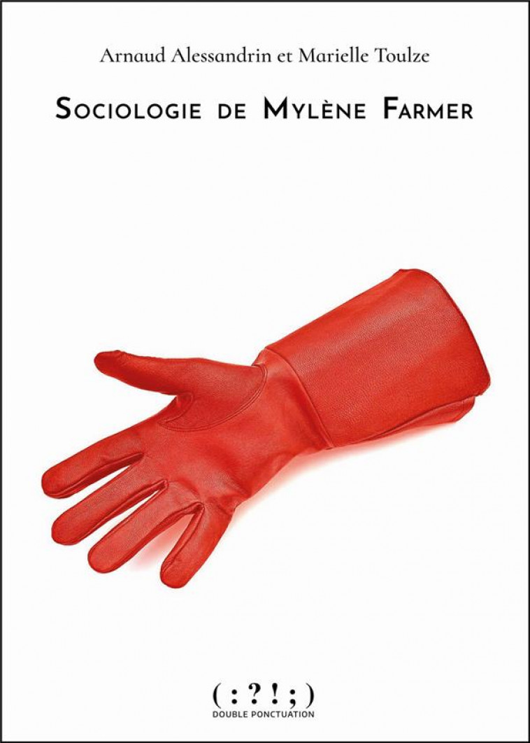 SOCIOLOGIE DE MYLENE FARMER - ALESSANDRIN/TOULZE - DU LUMIGNON