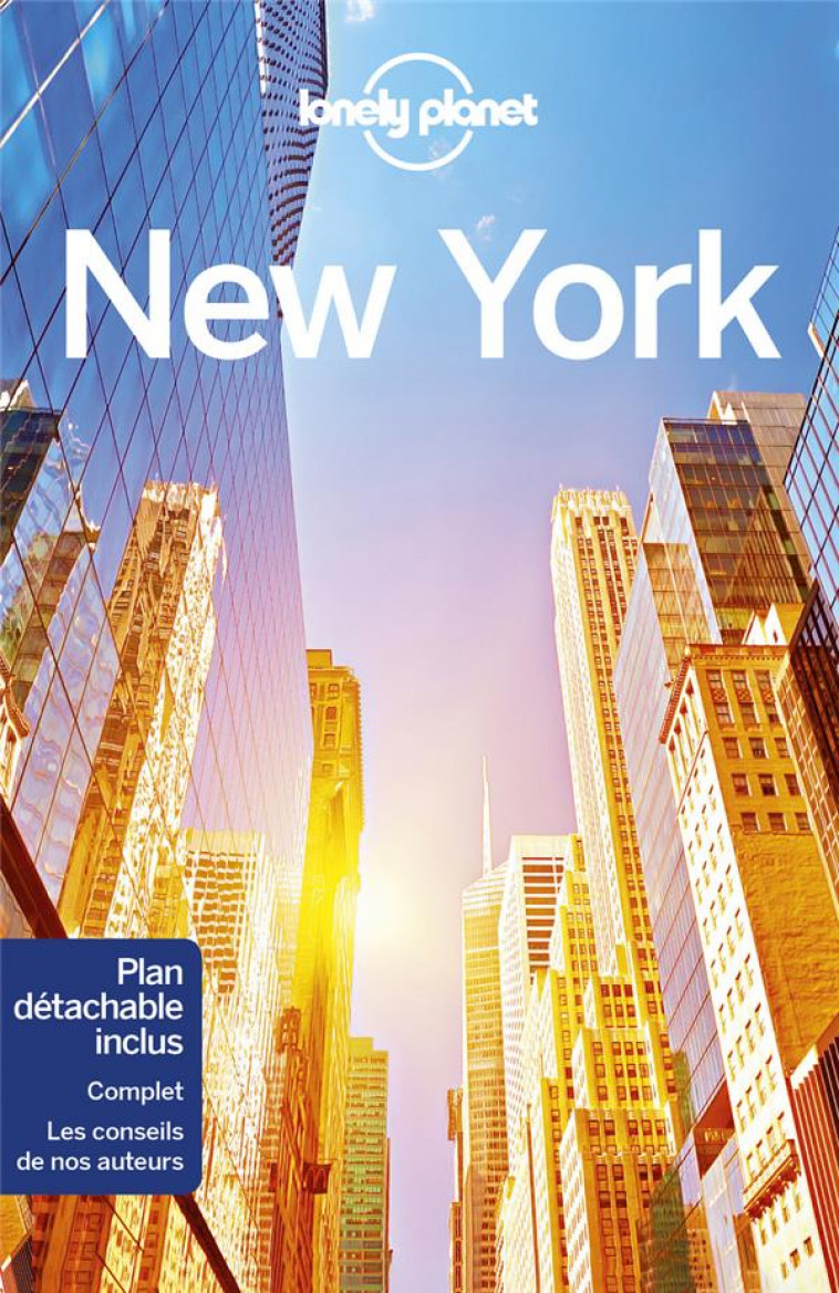 NEW YORK CITY GUIDE 13ED - LONELY PLANET FR - LONELY PLANET