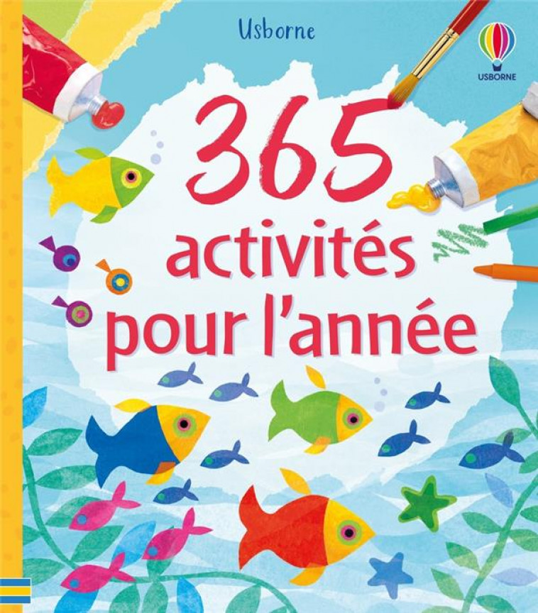 365 ACTIVITES POUR L-ANNEE - DES 5 ANS - WATT/COLLECTIF - NC